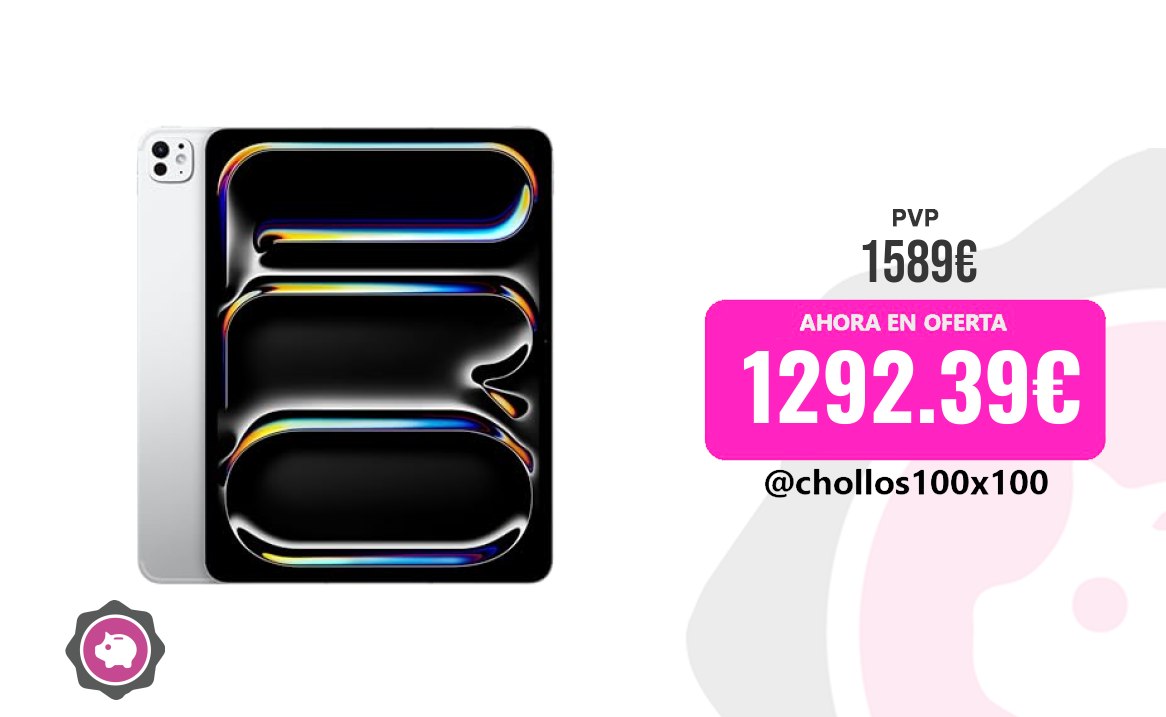 Oferta iPad Pro 13 Pulgadas