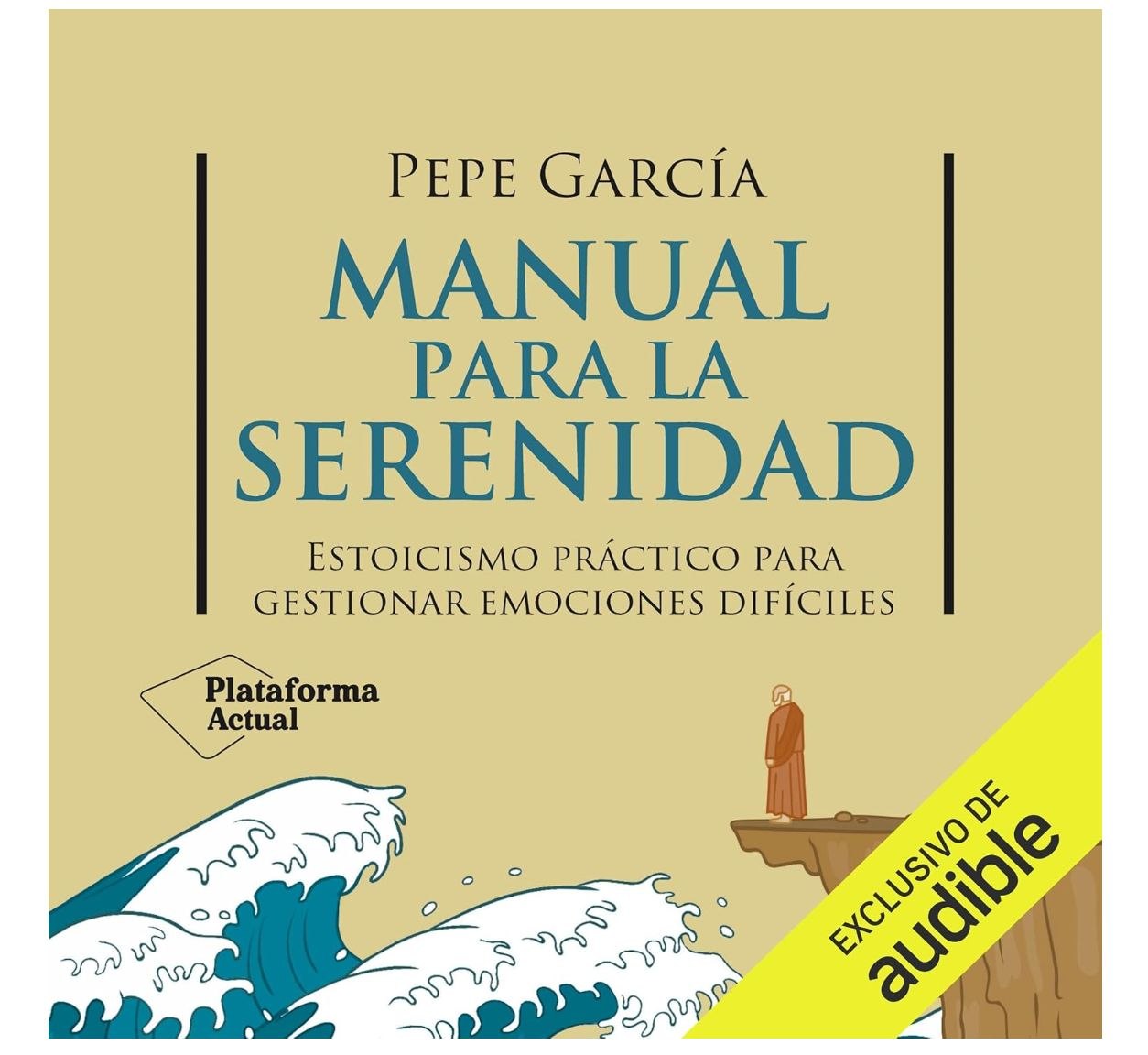 Escucha "Manual para la serenidad: Estoicismo práctico para gestionar emociones difíciles"