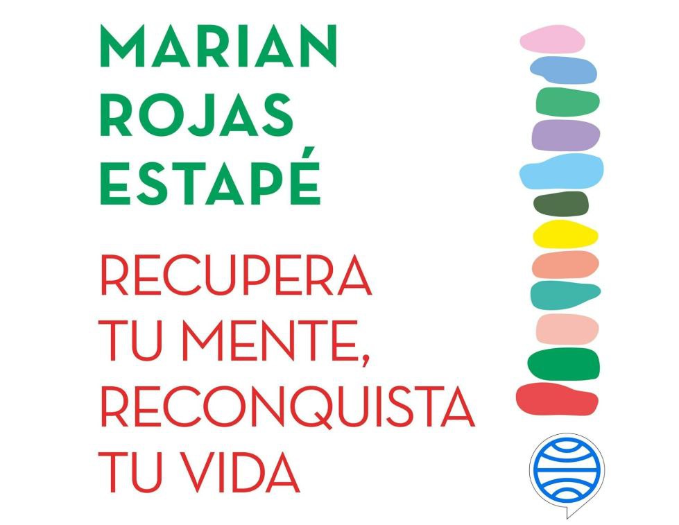 Escucha "Recupera tu mente, reconquista tu vida" de Marian Rojas Estapé ¡¡GRATIS!!