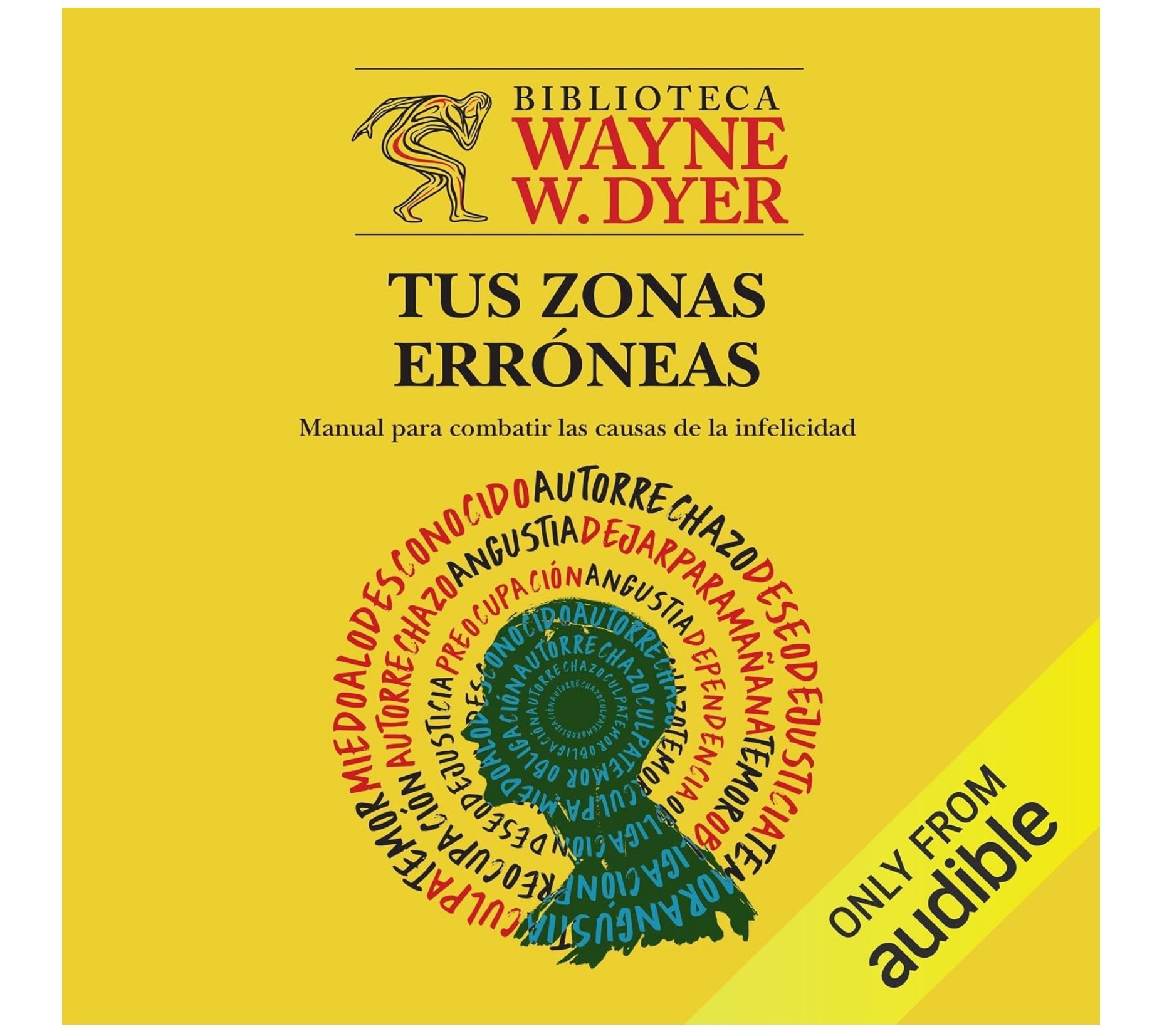 Escucha "Tus zonas erróneas" GRATIS. Audiolibro gratis con la prueba de Audible