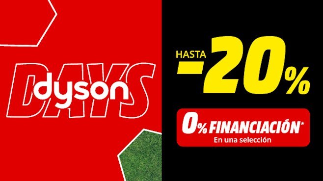 Dyson days Hasta -20% Dyson days en MediaMarkt: Hasta -20% Ejemplos destacados: •